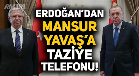 C­u­m­h­u­r­b­a­ş­k­a­n­ı­ ­E­r­d­o­ğ­a­n­­d­a­n­ ­M­a­n­s­u­r­ ­Y­a­v­a­ş­­a­ ­t­a­z­i­y­e­